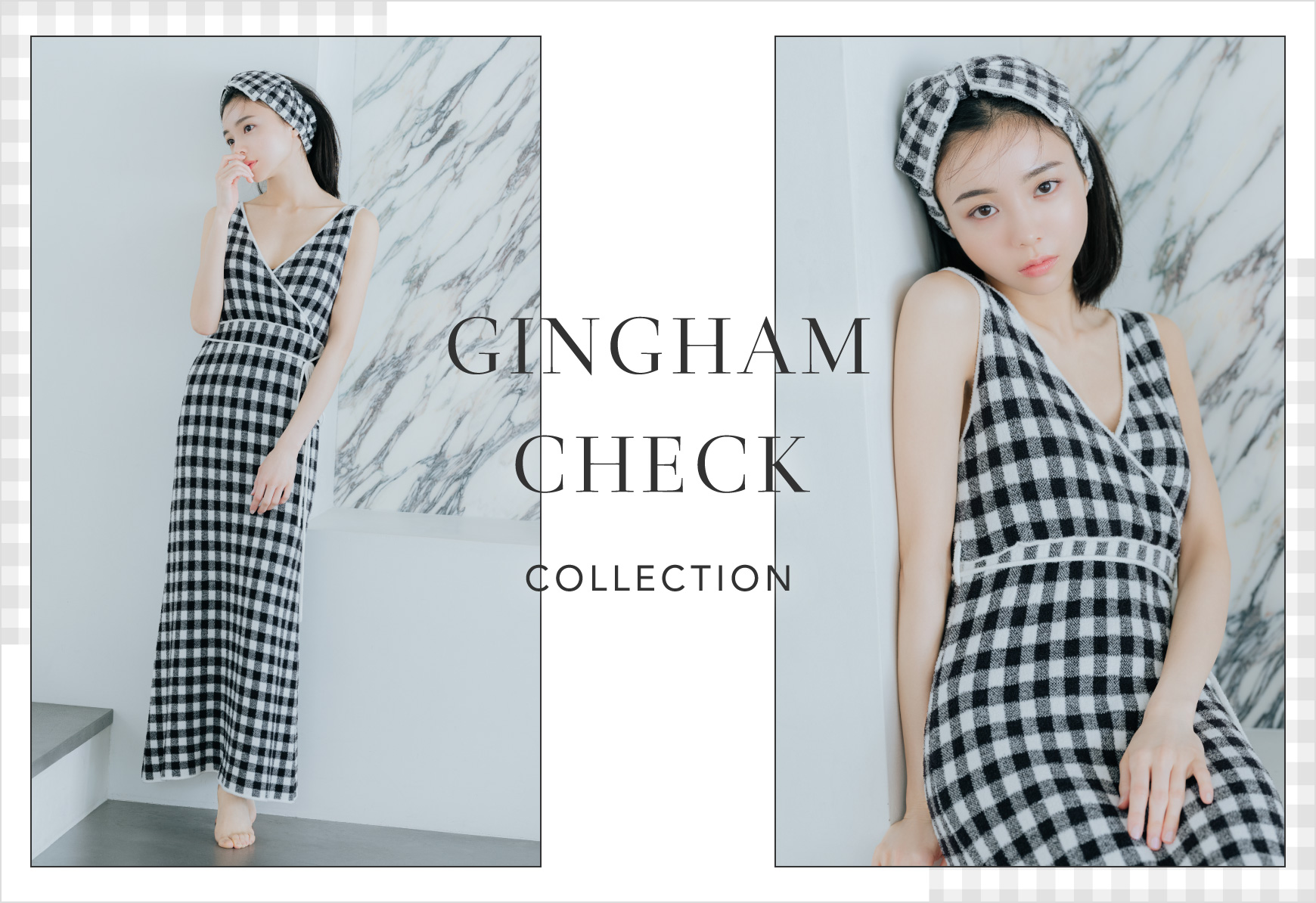 GINGHAM CHECK COLLECTION