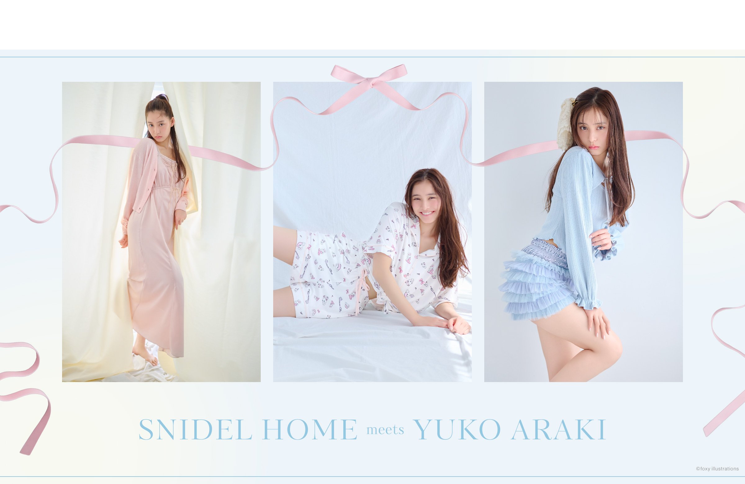 SNIDEL HOME meets YUKO ARAKI